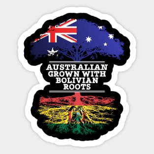 Australian Grown With Bolivian Roots - Gift for Bolivian With Roots From Bolivia Sticker